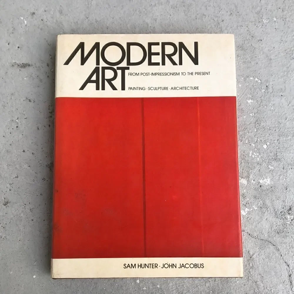 Modern art by Sam Hunter Hunter-John Jacobus
